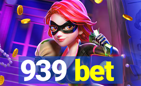 939 bet